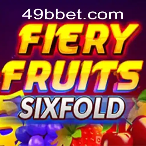 FieryFruitsSixFold: Embarque em uma Aventura Lúdica com 49BB.com