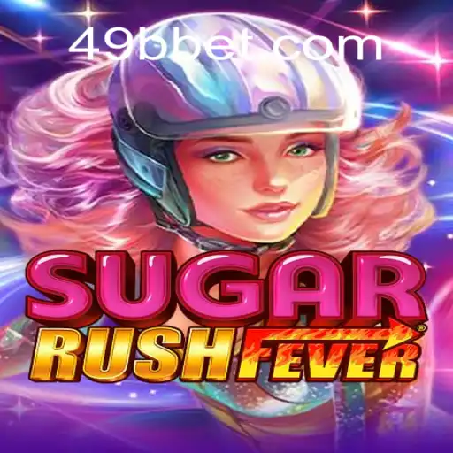 Descubra o Universo Colorido de SugarRushFever em 49BB.com