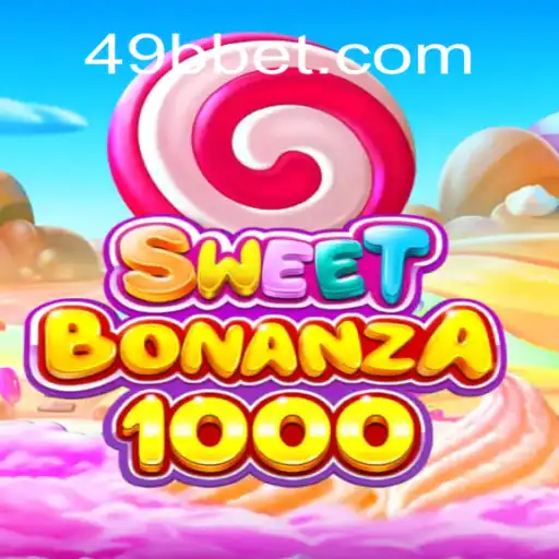 Descubra a Diversão do SweetBonanza1000 no 49BB.com